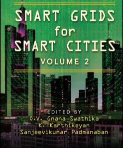Smart Grids for Smart Cities, Volume 2 - 1st Edition