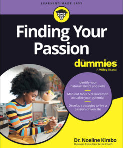 Finding Your Passion For Dummies - 1st Edition