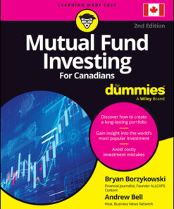 Mutual Fund Investing For Canadians For Dummies - 2nd Edition