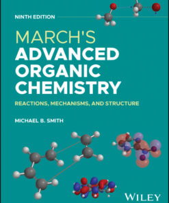 March's Advanced Organic Chemistry - 9th Edition