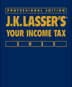 J.K. Lasser's Your Income Tax 2025, Professional Edition - 4th Edition