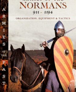 Armies of the Normans 911–1194