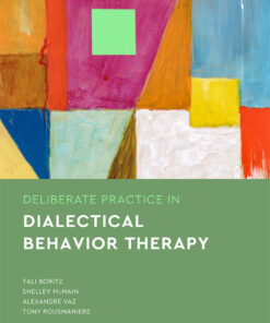 Deliberate Practice in Dialectical Behavior Therapy