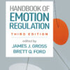 Handbook of Emotion Regulation - 3rd Edition