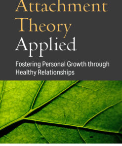 Attachment Theory Applied