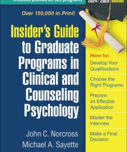 Insider's Guide to Graduate Programs in Clinical and Counseling Psychology
