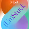 (Un)Stuck