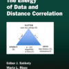 The Energy of Data and Distance Correlation - 1st Edition