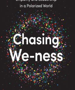 Chasing We-ness - 1st Edition