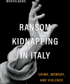 Ransom Kidnapping in Italy - 1st Edition