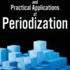 Scientific Foundations and Practical Applications of Periodization - 1st Edition