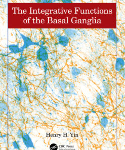 The Integrative Functions of The Basal Ganglia - 1st Edition