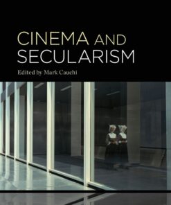 Cinema and Secularism - 1st Edition