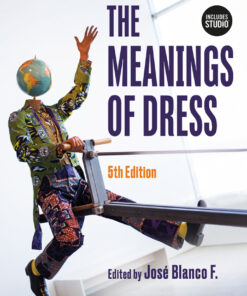The Meanings of Dress - 5th Edition