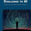 The Challenge to AI - 1st Edition