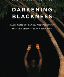 Darkening Blackness - 1st Edition