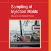 Sampling of Injection Molds - 1st Edition