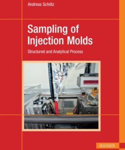 Sampling of Injection Molds - 1st Edition