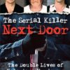 The Serial Killer Next Door