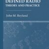 Software Defined Radio: Theory and Practice - 1st Edition