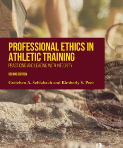 Professional Ethics in Athletic Training - 2nd Edition
