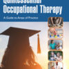 Quintessential Occupational Therapy - 1st Edition
