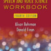 Speech and Voice Science Workbook - 4th Edition