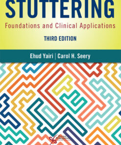 Stuttering: Foundations and Clinical Applications - 3rd Edition
