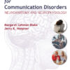 Clinical Neuroscience for Communication Disorders: Neuroanatomy and Neurophysiology - 1st Edition