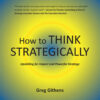 How to Think Strategically