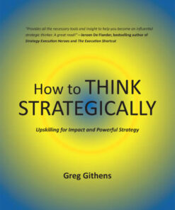 How to Think Strategically