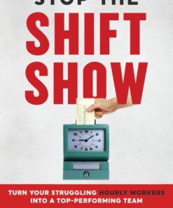 Stop the Shift Show - 1st Edition