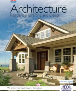 Architecture: Residential Drafting & Design - 13th Edition