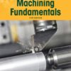 Machining Fundamentals - 11th Edition