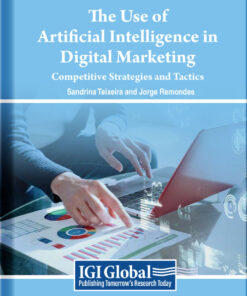 The Use of Artificial Intelligence in Digital Marketing: Competitive Strategies and Tactics