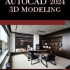 AutoCAD 2024 3D Modeling