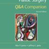 Essentials of Plastic Surgery: Q&A Companion - 2nd Edition