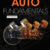 Auto Fundamentals - 13th Edition