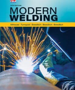 Modern Welding - 13th Edition