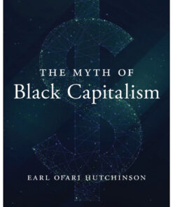 The Myth of Black Capitalism