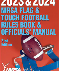 2023 & 2024 NIRSA Flag & Touch Football Rules Book & Officials' Manual - 21st Edition