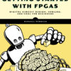 Getting Started with FPGAs