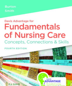 Davis Advantage for Fundamentals of Nursing Care - 4th Edition