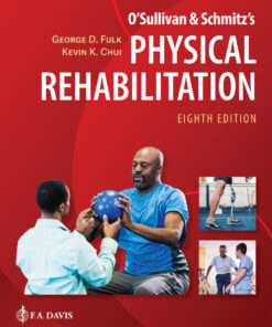 O'Sullivan & Schmitz's Physical Rehabilitation - 8th Edition
