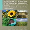 Bioremediation and Phytoremediation Technologies in Sustainable Soil Management - 1st Edition