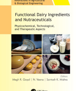 Functional Dairy Ingredients and Nutraceuticals - 1st Edition