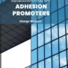 Handbook of Adhesion Promoters - 2nd Edition