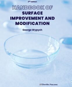 Handbook of Surface Improvement and Modification - 2nd Edition