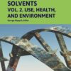 Handbook of Solvents, Volume 2 - 4th Edition