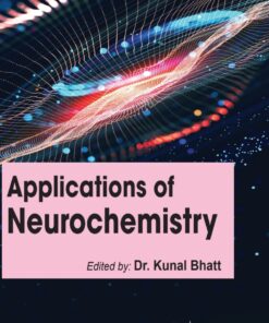 Applications of Neurochemistry
